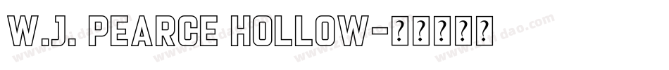 W.J. Pearce hollow字体转换